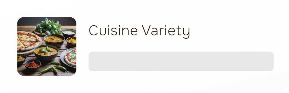 Cuisine Variety